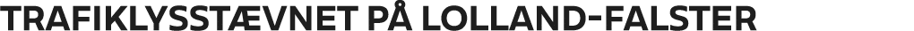 Trafiklysst vnet p Lolland Falster