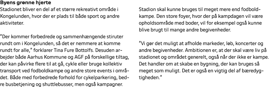 Byens gr nne hjerte Stadionet bliver en del af et st rre rekreativt omr de i Kongelunden, hvor der er plads til b de ...